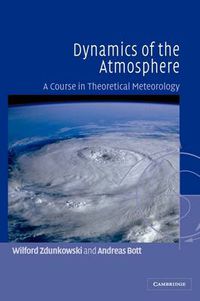 Cover image for Dynamics of the Atmosphere: A Course in Theoretical Meteorology