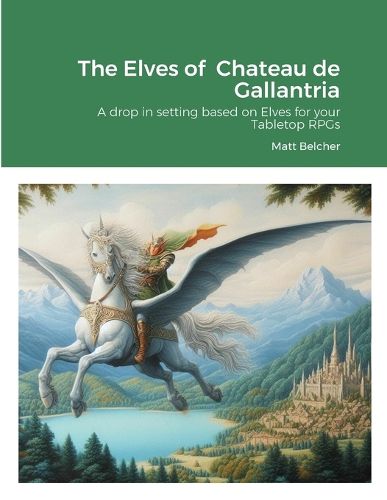 Cover image for The Elves of Chateau de Gallantria