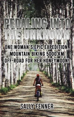 Cover image for Pedaling into the Unknown