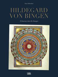 Cover image for Hildegard von Bingen: A Journey into the Images