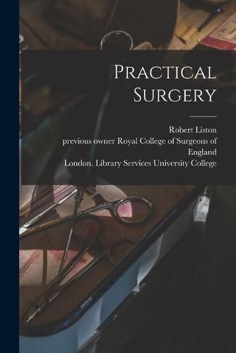 Cover image for Practical Surgery [electronic Resource]