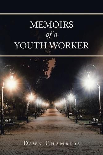 Cover image for Memoirs of a Youth Worker
