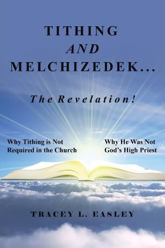 Cover image for Tithing and Melchizedek-The Revelation!