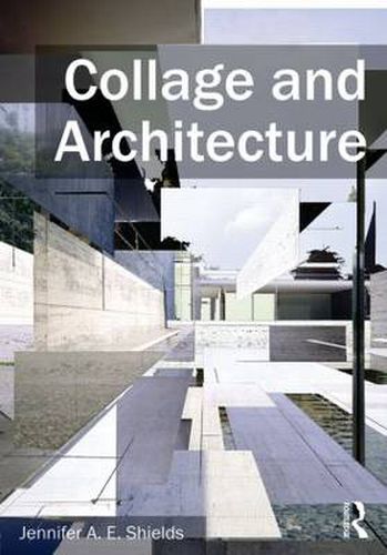 Cover image for Collage and Architecture