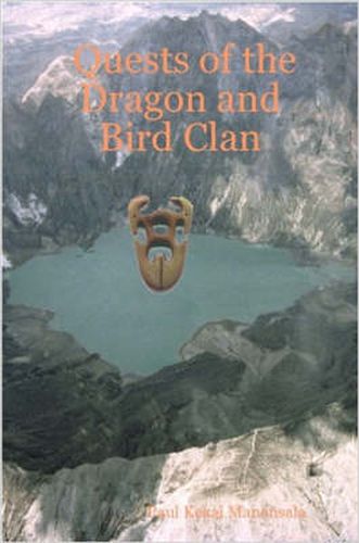 Cover image for Quests of the Dragon and Bird Clan