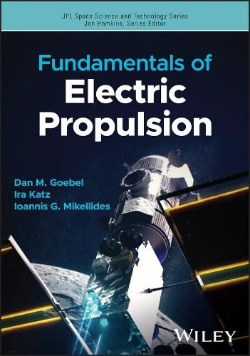 Cover image for Fundamentals of Electric Propulsion