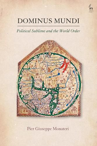 Cover image for Dominus Mundi: Political Sublime and the World Order