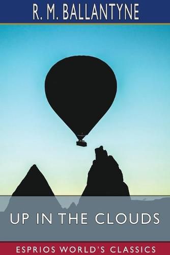 Cover image for Up in the Clouds (Esprios Classics)
