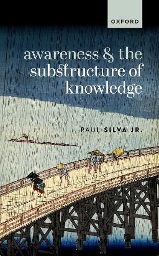 Cover image for Awareness and the Substructure of Knowledge