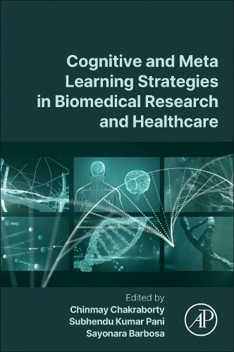 Cover image for Cognitive and Meta Learning Strategies in Biomedical Research and Healthcare