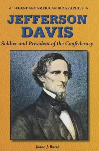 Cover image for Jefferson Davis: Soldier and President of the Confederacy