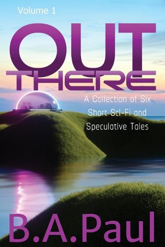 Out There Volume 1