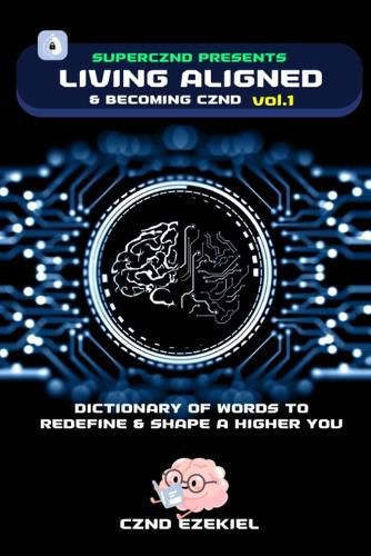 Cover image for Living Aligned & Becoming CZND