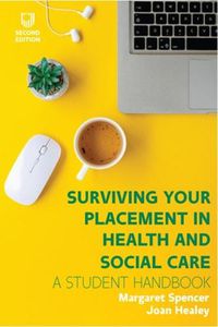 Cover image for Surviving your Placement in Health and Social Care