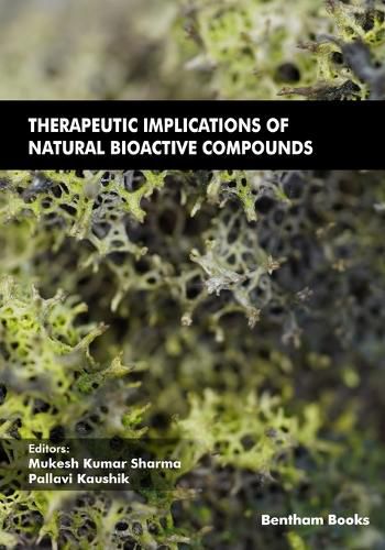 Cover image for Therapeutic Implications of Natural Bioactive Compounds