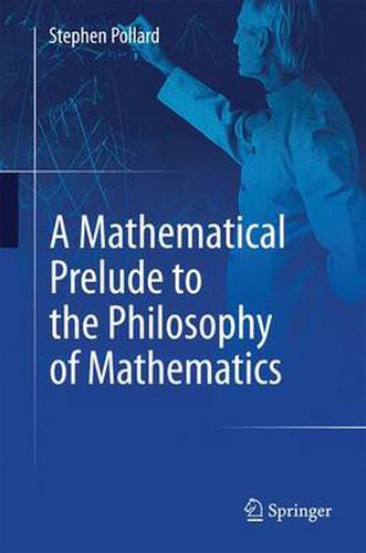 Cover image for A Mathematical Prelude to the Philosophy of Mathematics