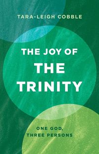 Cover image for Joy of the Trinity, The