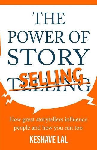 Cover image for The Power Of Story Selling