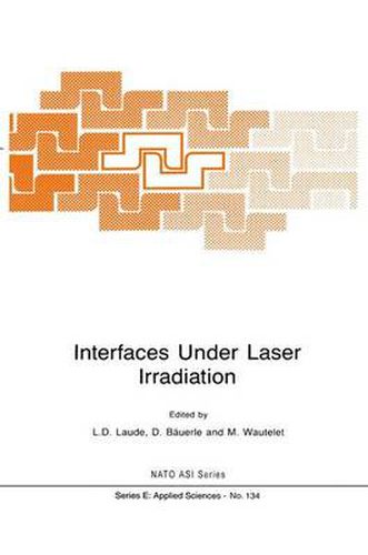 Cover image for Interfaces Under Laser Irradiation