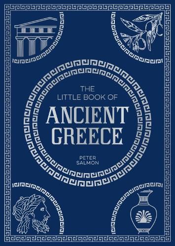 Cover image for The Little Book of Ancient Greece