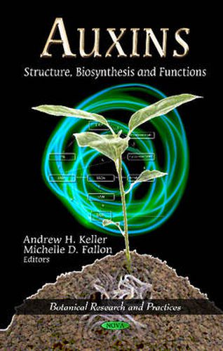 Cover image for Auxins: Structure, Biosynthesis & Functions