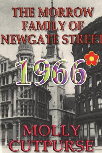 The Morrow Family of Newgate Street, 1966