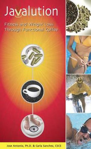 Cover image for Javalution: Fitness and Weight Loss Through Functional Coffee