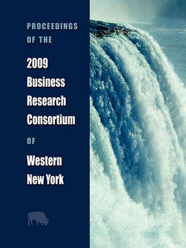 Cover image for Proceedings of the 2009 Business Research Consortium of Western New York
