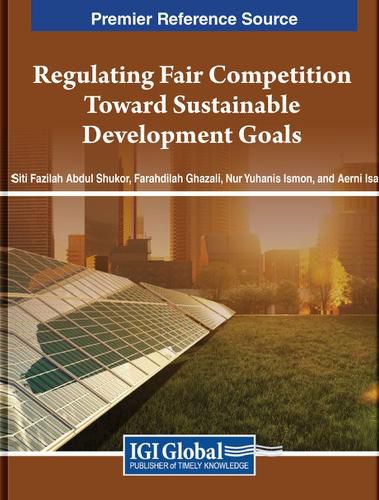 Cover image for Regulating Fair Competition Toward Sustainable Development Goals