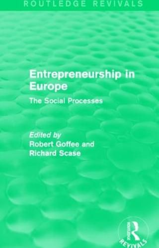 Cover image for Entrepreneurship in Europe (Routledge Revivals): The Social Processes