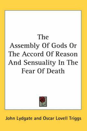 Cover image for The Assembly of Gods or the Accord of Reason and Sensuality in the Fear of Death