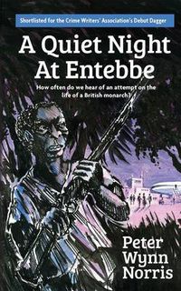 Cover image for A Quiet Night at Entebbe