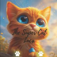 Cover image for The Super Cat Luca