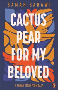 Cover image for Cactus Pear For My Beloved