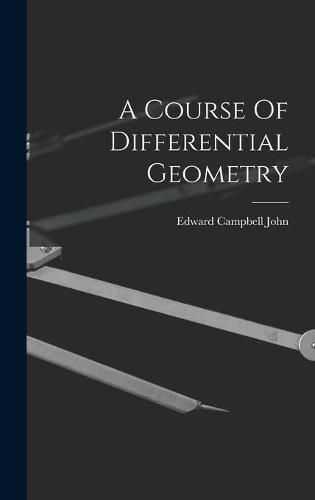 Cover image for A Course Of Differential Geometry