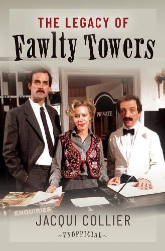 Cover image for The Legacy of Fawlty Towers