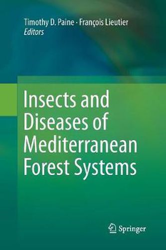 Cover image for Insects and Diseases of Mediterranean Forest Systems