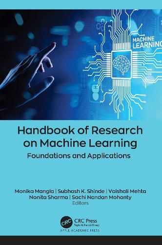 Handbook of Research on Machine Learning: Foundations and Applications