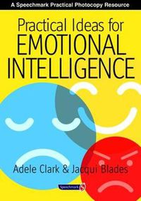 Cover image for Practical Ideas for Emotional Intelligence