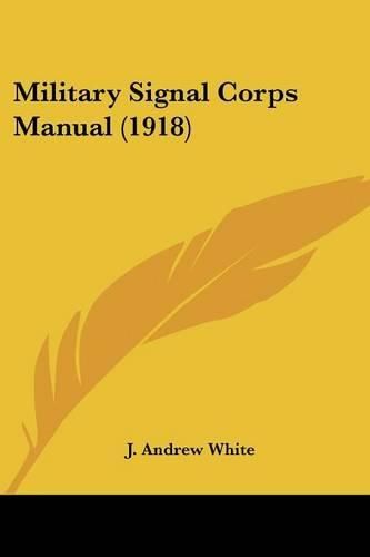 Military Signal Corps Manual (1918)