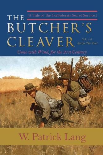 Cover image for The Butcher's Cleaver: A Tale of the Confederate Secret Services