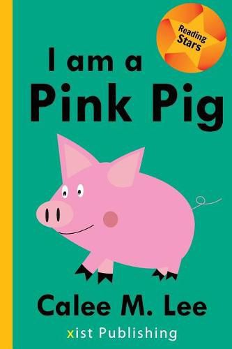 I am a Pink Pig