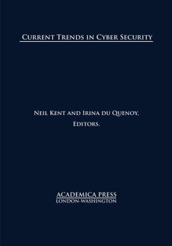 Cover image for Current Trends in Cyber Security