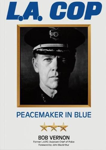 Cover image for L.A. Cop: Peacemaker in Blue
