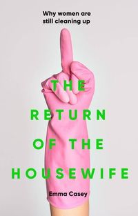 Cover image for The Return of the Housewife