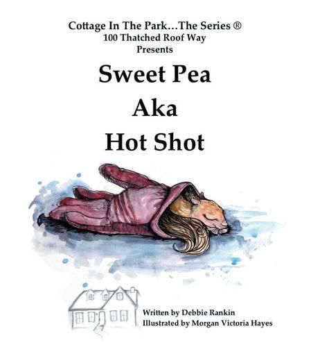 Cover image for Sweet Pea AKA Hot Shot