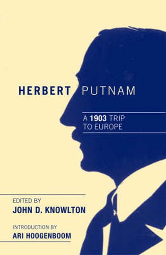 Cover image for Herbert Putnam: A 1903 Trip to Europe