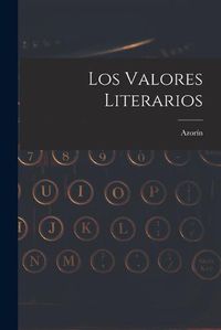 Cover image for Los Valores Literarios