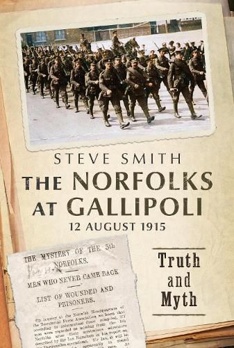 Cover image for The Norfolks at Gallipoli 12 August 1915