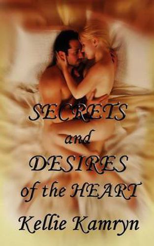 Cover image for Secrets and Desires of the Heart